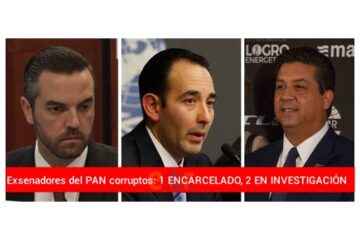 Tres exsenadores del PAN acusados de enriquecimiento ilícito y lavado de dinero