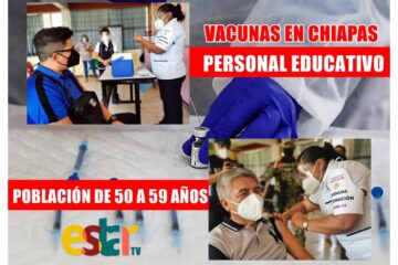 Chiapas será uno de los primeros estados en vacunar a personal educativo