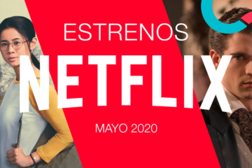 Netflix México, estrenos mayo 2021