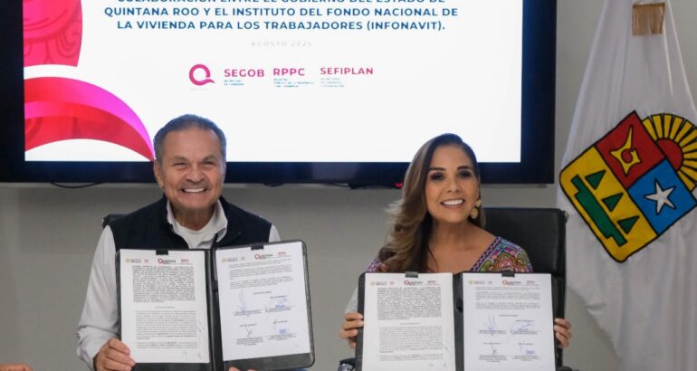 Firman acuerdo Mara Lezama y Octavio Romero, director del Infonavit para liberar 51 mil hipotecas en Quintana Roo